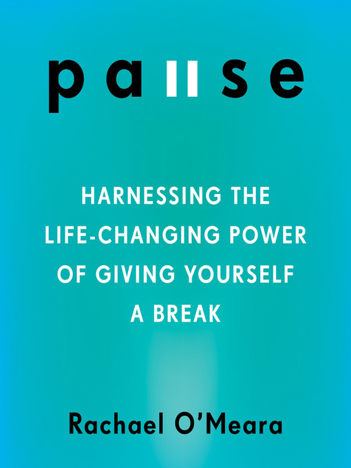 Title details for Pause by Rachael O'Meara - Wait list
